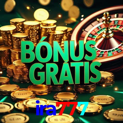 ira777 Promoções Atuais